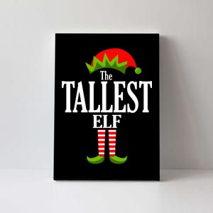 The Tallest Elf Funny Matching Christmas Canvas