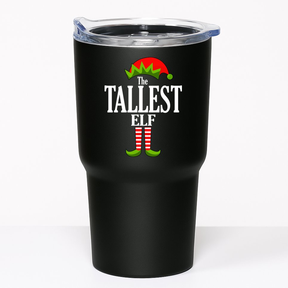 The Tallest Elf Funny Matching Christmas Tumbler