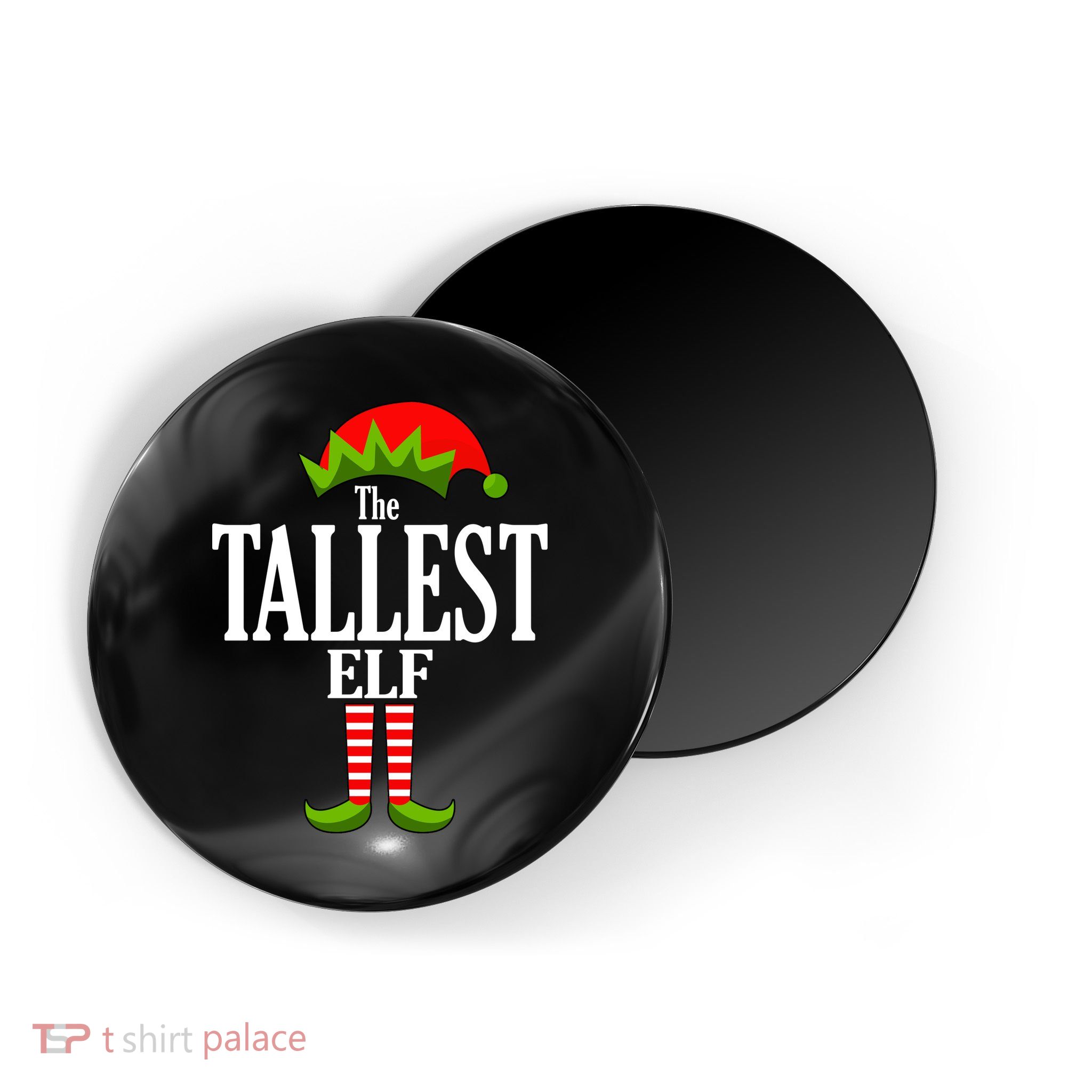 The Tallest Elf Funny Matching Christmas Magnet