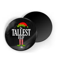 The Tallest Elf Funny Matching Christmas Magnet