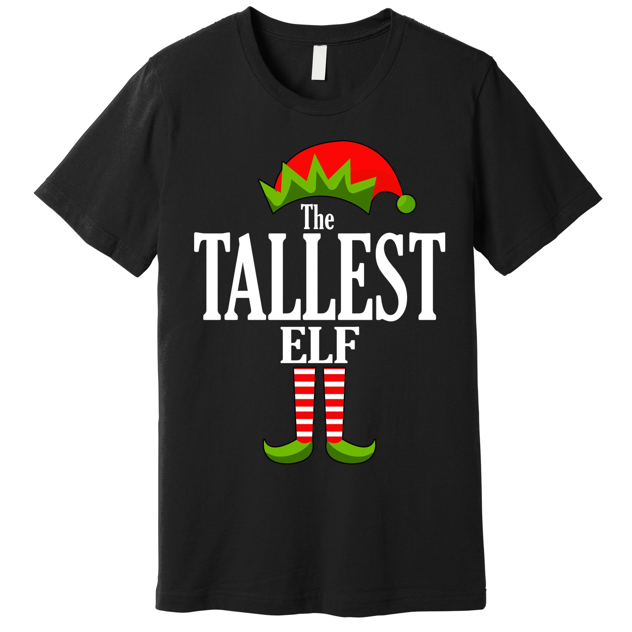 The Tallest Elf Funny Matching Christmas Premium T-Shirt
