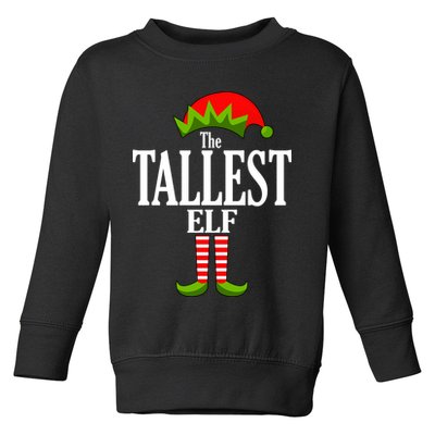 The Tallest Elf Funny Matching Christmas Toddler Sweatshirt