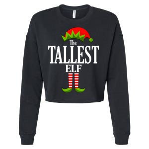 The Tallest Elf Funny Matching Christmas Cropped Pullover Crew