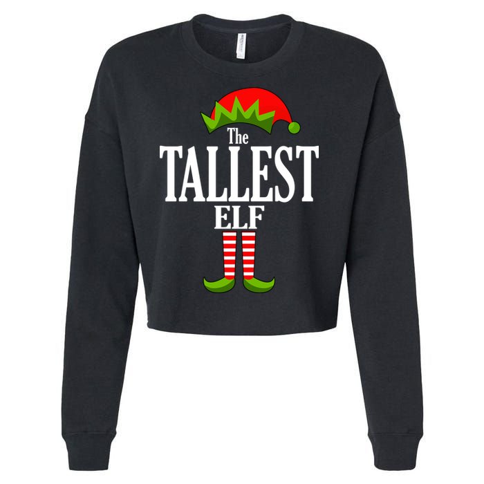 The Tallest Elf Funny Matching Christmas Cropped Pullover Crew