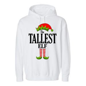 The Tallest Elf Funny Matching Christmas Garment-Dyed Fleece Hoodie