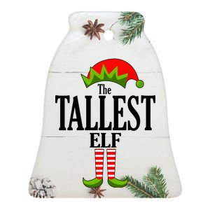 The Tallest Elf Funny Matching Christmas Ceramic Bell Ornament