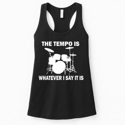 The Tempo Is What I Say Womens Tank Top