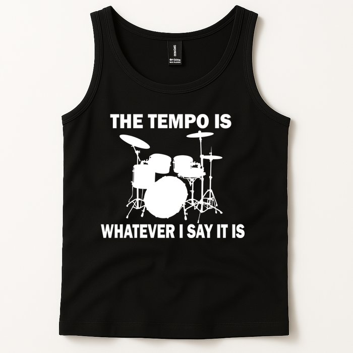 The Tempo Is What I Say Tank Top