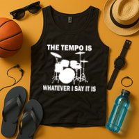 The Tempo Is What I Say Tank Top