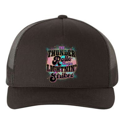 The Thunder Rolls And The Lightning Strikes Yupoong Adult 5-Panel Trucker Hat