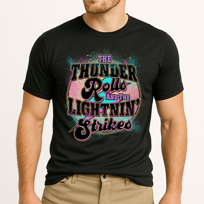 The Thunder Rolls And The Lightning Strikes Performance Shirt