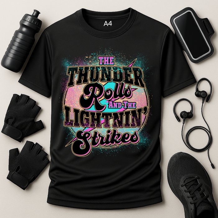 The Thunder Rolls And The Lightning Strikes Performance Shirt