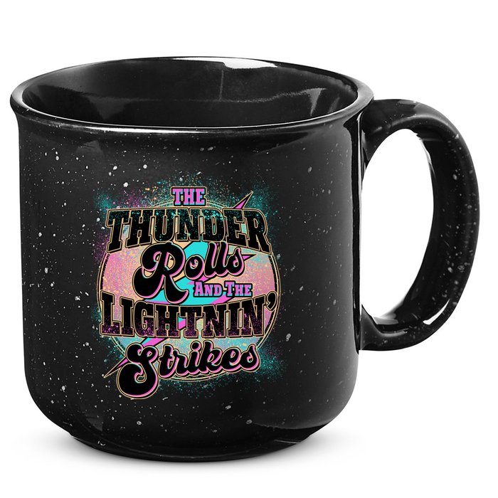 The Thunder Rolls And The Lightning Strikes 15oz Campfire Ceramic Mug