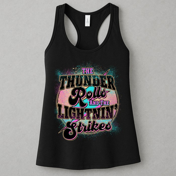 The Thunder Rolls And The Lightning Strikes Womens Tank Top