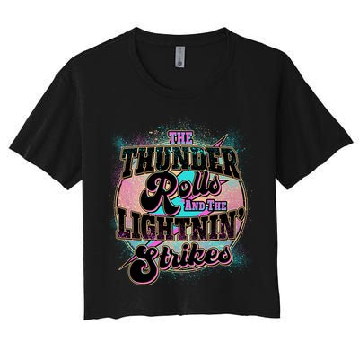 The Thunder Rolls And The Lightning Strikes Crop Top