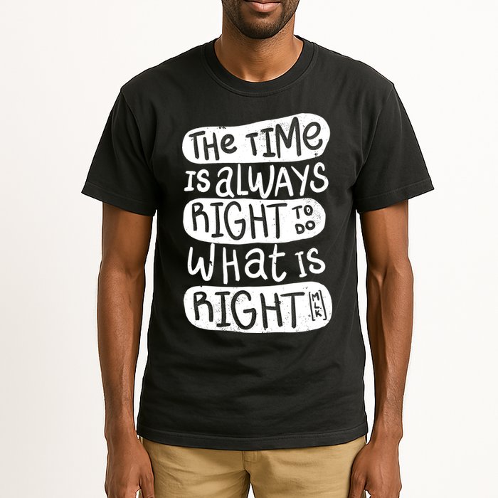 The Time is Always Right to Do What is Right Tall T-Shirt