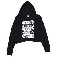 The Time is Always Right to Do What is Right Crop Fleece Hoodie