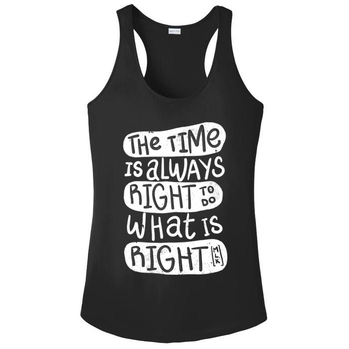 The Time is Always Right to Do What is Right Ladies PosiCharge Competitor Racerback Tank