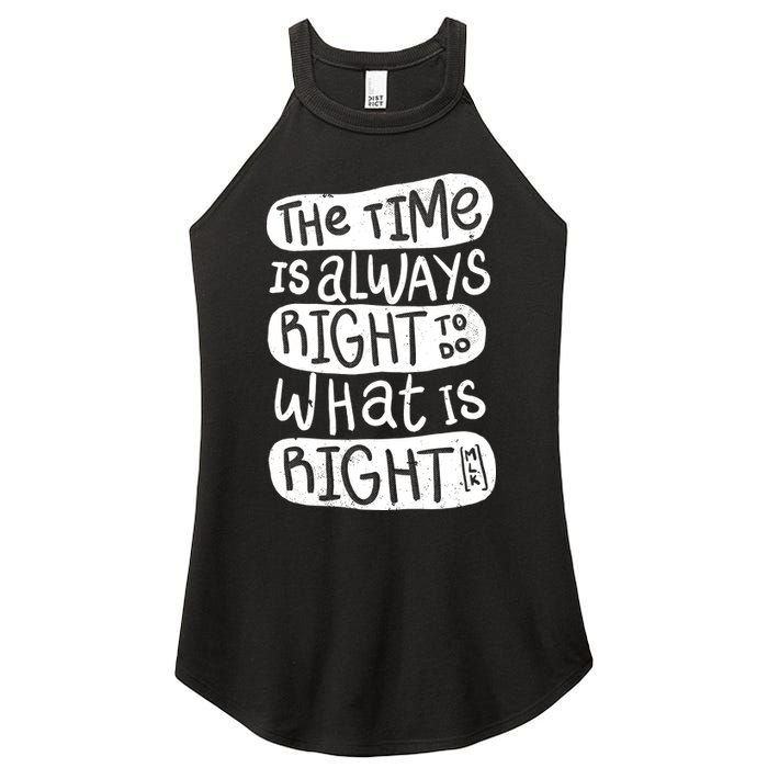 The Time is Always Right to Do What is Right Women's Perfect Tri Rocker Tank