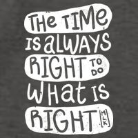 The Time is Always Right to Do What is Right Vector Backpack