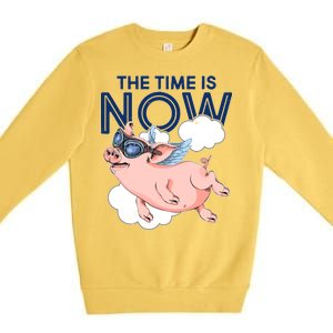 The Time Is Now Flying Pig Premium Crewneck Sweatshirt