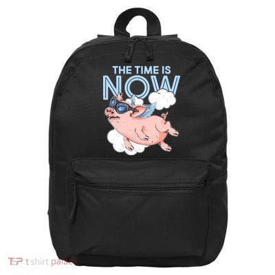 The Time Is Now Flying Pig 16 in Basic Backpack