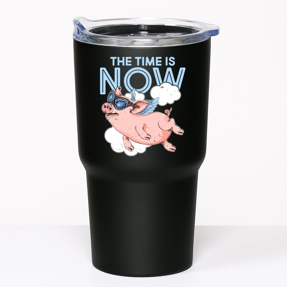 The Time Is Now Flying Pig Tumbler