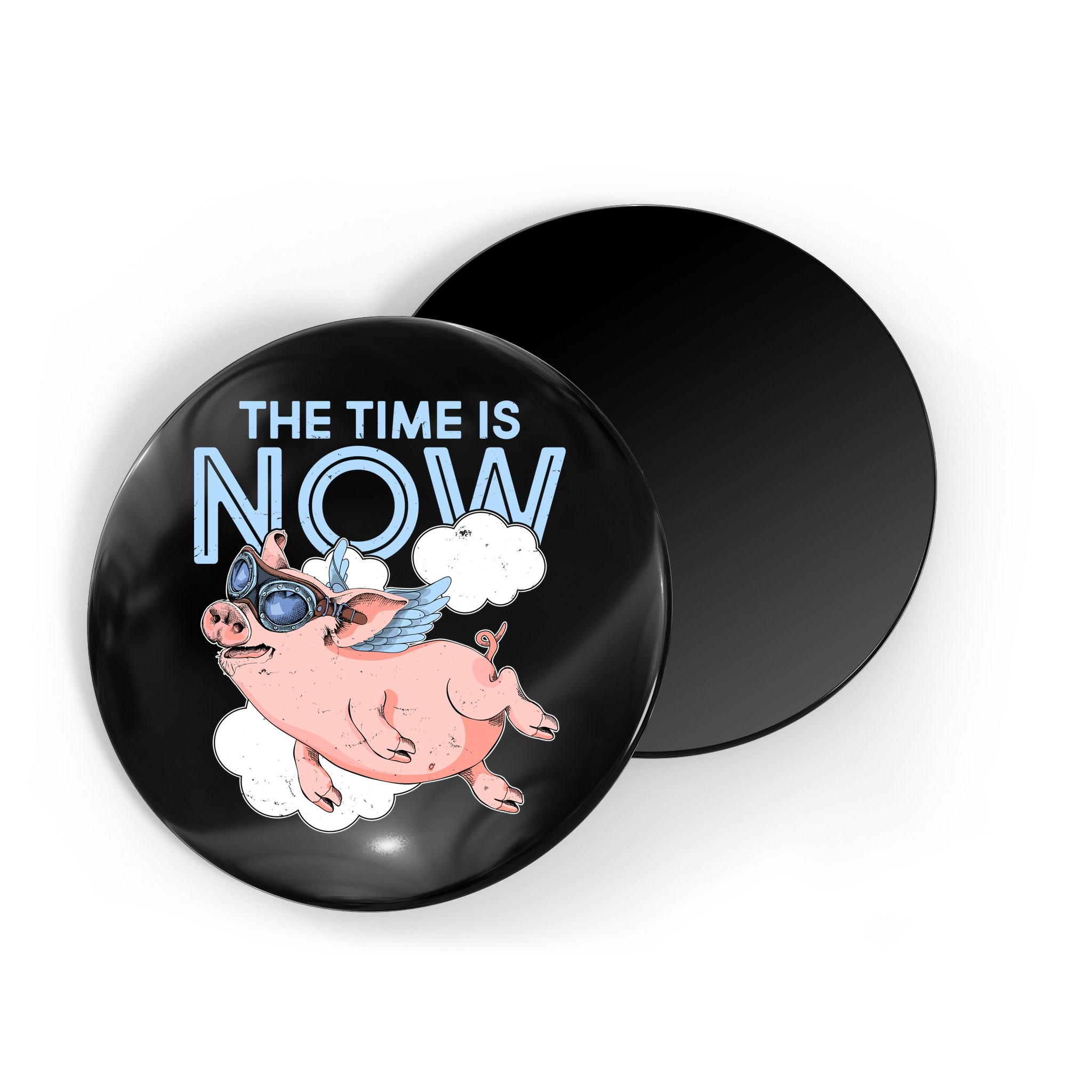 The Time Is Now Flying Pig Magnet