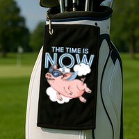 The Time Is Now Flying Pig Golf Towel