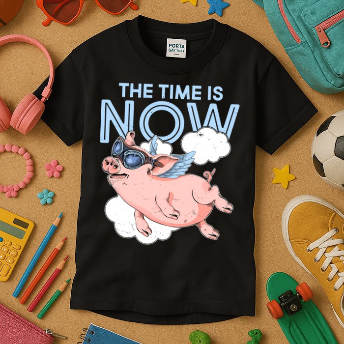 The Time Is Now Flying Pig Kids T-Shirt