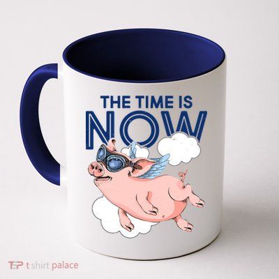 The Time Is Now Flying Pig Mug