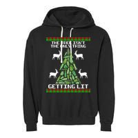 The Tree Isn't The Only Thing Getting Lit Garment-Dyed Fleece Hoodie