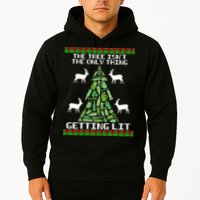 The Tree Isn't The Only Thing Getting Lit Hoodie