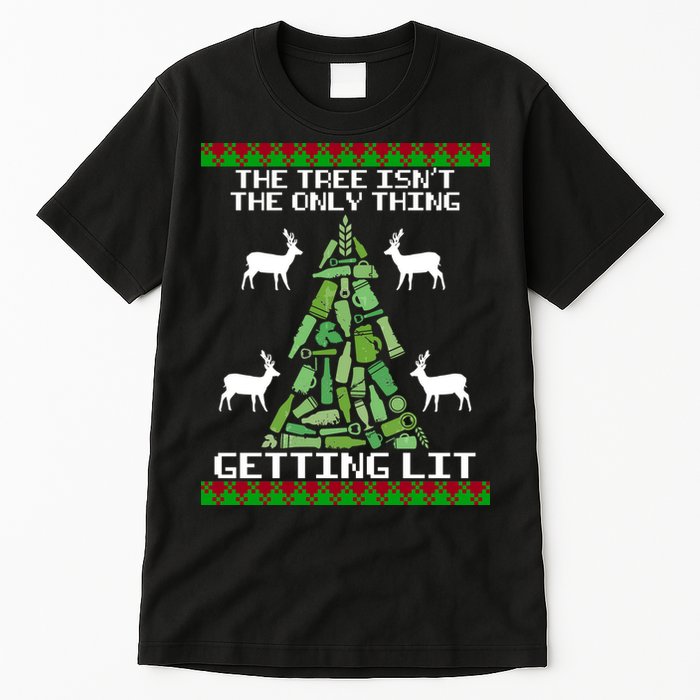 The Tree Isn't The Only Thing Getting Lit Tall T-Shirt