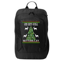The Tree Isn't The Only Thing Getting Lit City Backpack