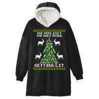 The Tree Isn't The Only Thing Getting Lit Hooded Wearable Blanket