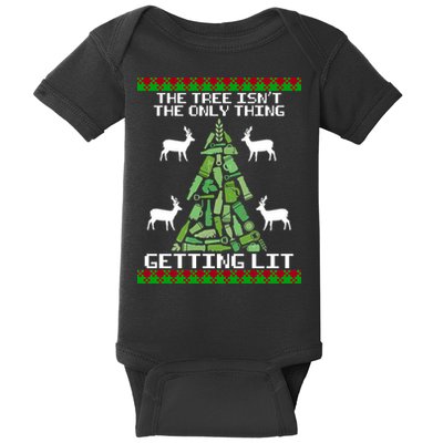 The Tree Isn't The Only Thing Getting Lit Baby Bodysuit