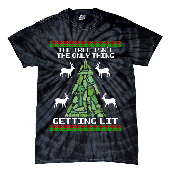 The Tree Isn't The Only Thing Getting Lit Tie-Dye T-Shirt