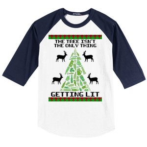 The Tree Isn't The Only Thing Getting Lit Baseball Sleeve Shirt