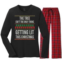 The Tree Isn't The Only Thing Getting Lit Ugly Christmas Women's Long Sleeve Flannel Pajama Set 