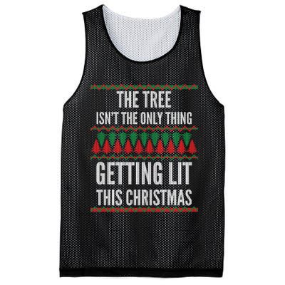 The Tree Isn't The Only Thing Getting Lit Ugly Christmas Mesh Reversible Basketball Jersey Tank
