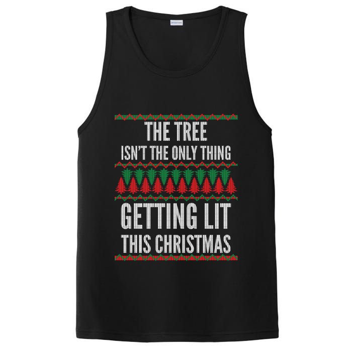 The Tree Isn't The Only Thing Getting Lit Ugly Christmas PosiCharge Competitor Tank