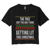 The Tree Isn't The Only Thing Getting Lit Ugly Christmas Crop Top