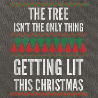 The Tree Isn't The Only Thing Getting Lit Ugly Christmas Cotton Canvas Backpack