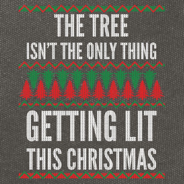 The Tree Isn't The Only Thing Getting Lit Ugly Christmas Cotton Canvas Backpack