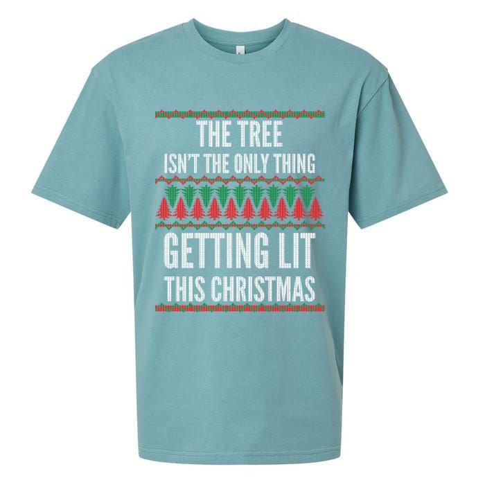 The Tree Isn't The Only Thing Getting Lit Ugly Christmas Sueded Cloud Jersey T-Shirt