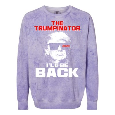 The Trumpinator I'll Be Back 2020 Colorblast Crewneck Sweatshirt