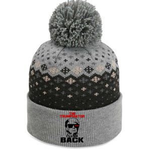 The Trumpinator I'll Be Back 2020 The Baniff Cuffed Pom Beanie