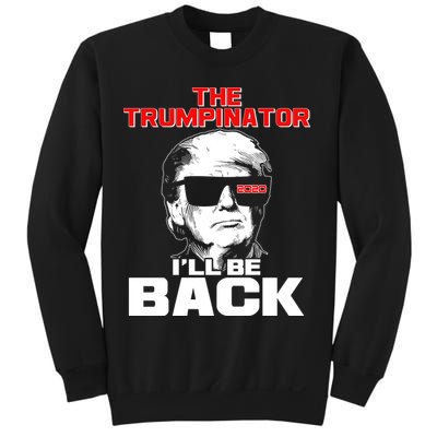 The Trumpinator I'll Be Back 2020 Sweatshirt