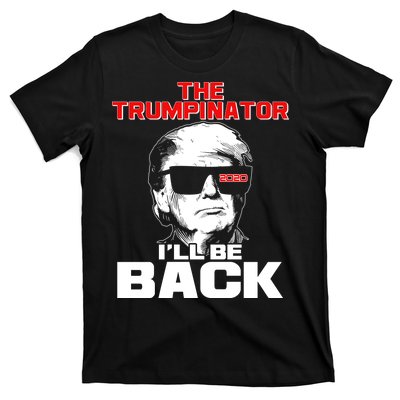 The Trumpinator I'll Be Back 2020 T-Shirt